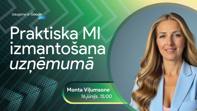 Izaugsme ar Google - Praktiska MI izmantošana uzņēmumā