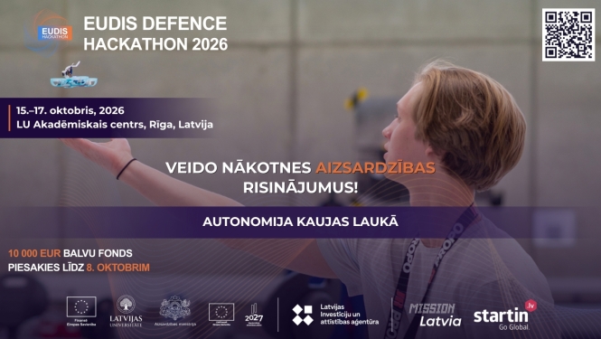 Latvijas Universitāte aicina Eiropas komandas piedalīties EUDIS Defence Hackathon 2026 Latvia
