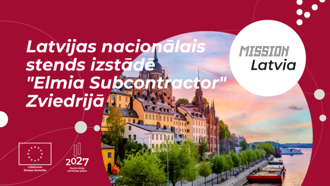 Latvijas nacionālais stends izstādē "Elmia Subcontractor 2027"