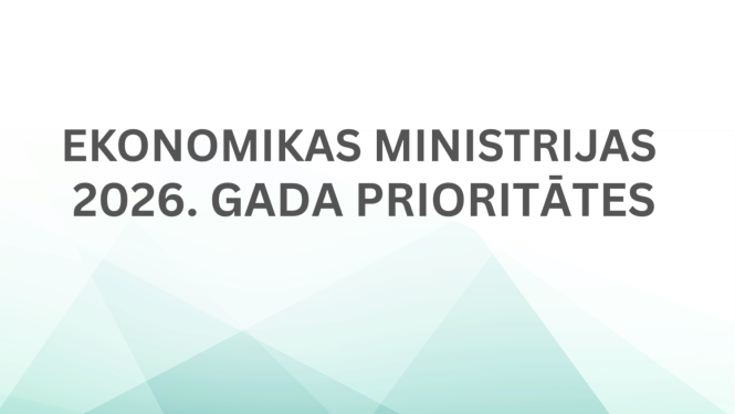 EM 2026. gada prioritāšu saraksta augšgalā – lielākas investīcijas un mazāks slogs
