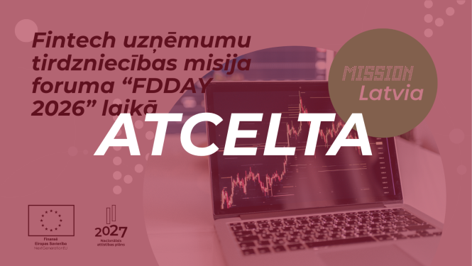 Fintech uzņēmumu tirdzniecības misija foruma "FDDAY 2026" laikā Parīzē, Francijā  
