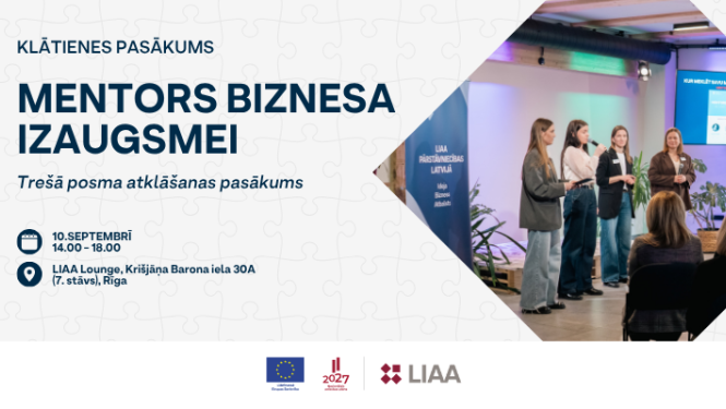 Programmas “MENTORS BIZNESA IZAUGSMEI”  3. posma atklāšanas pasākums