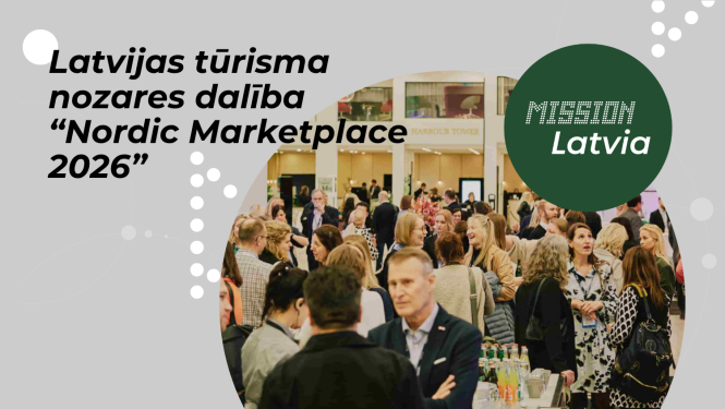 Latvijas tūrisma nozares dalība "Nordic Marketplace 2026"