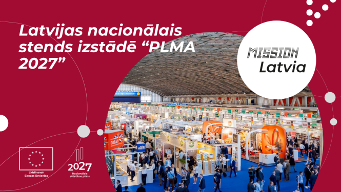 Latvijas nacionālais stends izstādē "PLMA 2027"