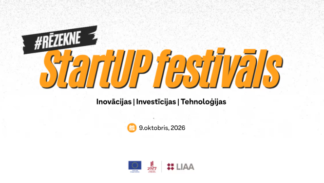 StartUP festivāls #Rēzekne