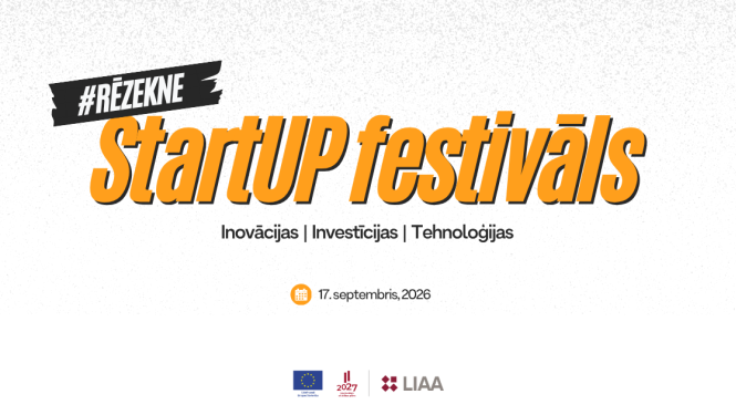 StartUP festivāls #Rēzekne