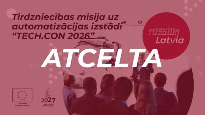 Aicinājums uzņēmējiem piedalīties tirdzniecības misijā uz automatizācijas izstādi "TECH.CON 2026" Austrijā