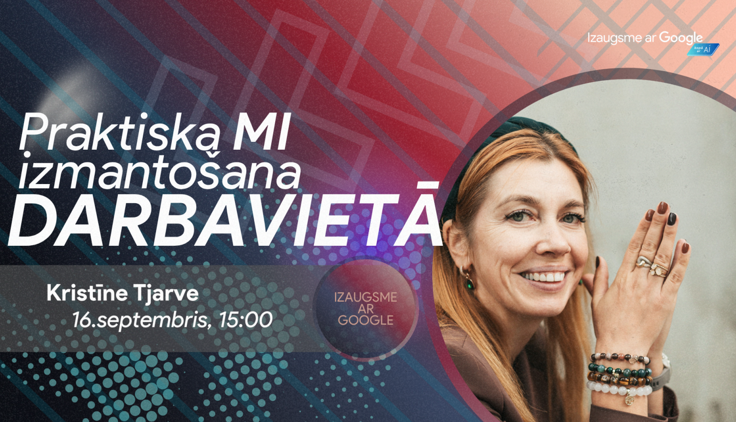 Izaugsme ar Google - pasākuma vizuālis