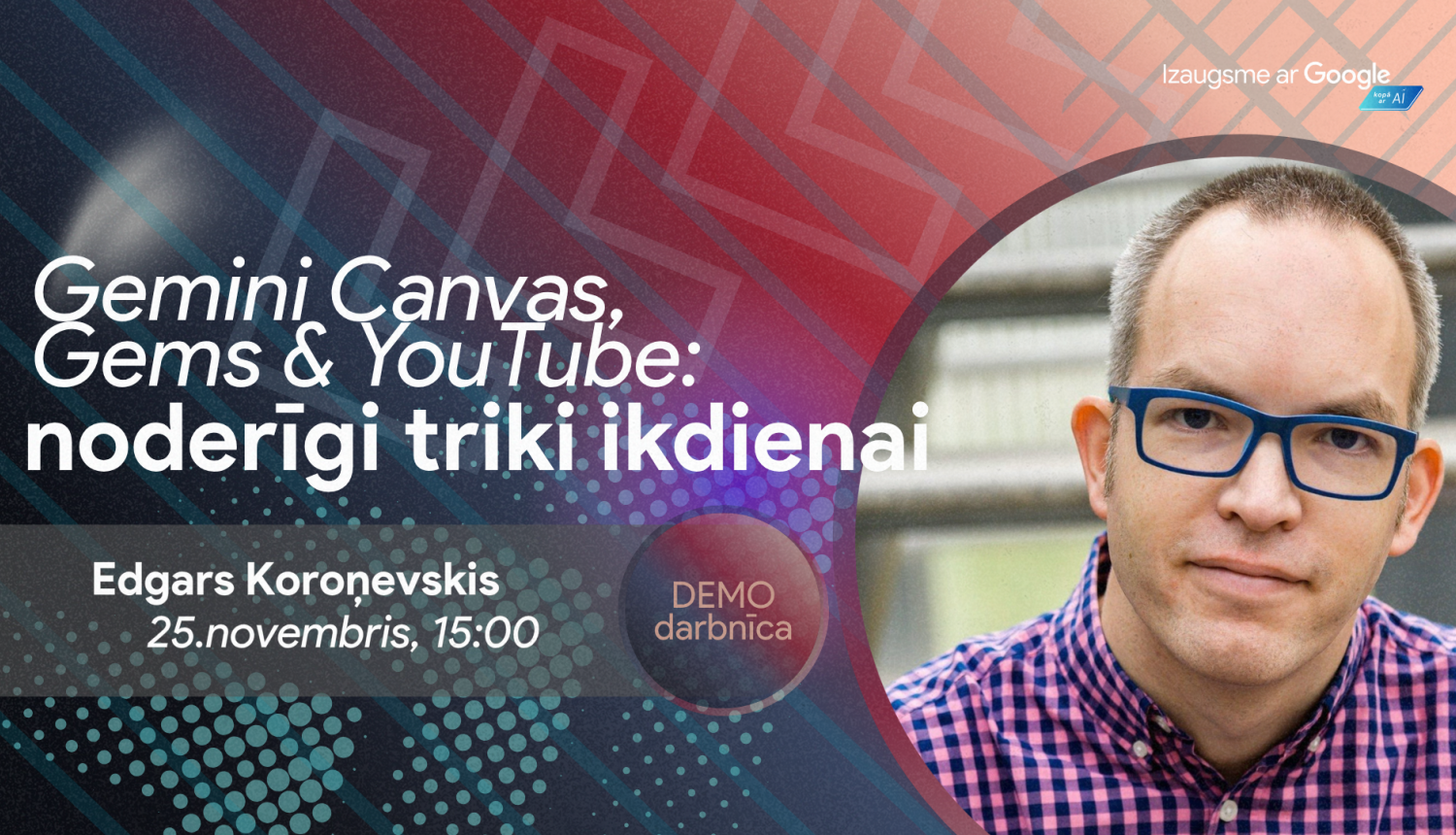 Izaugsme ar Google - pasākuma vizuālis