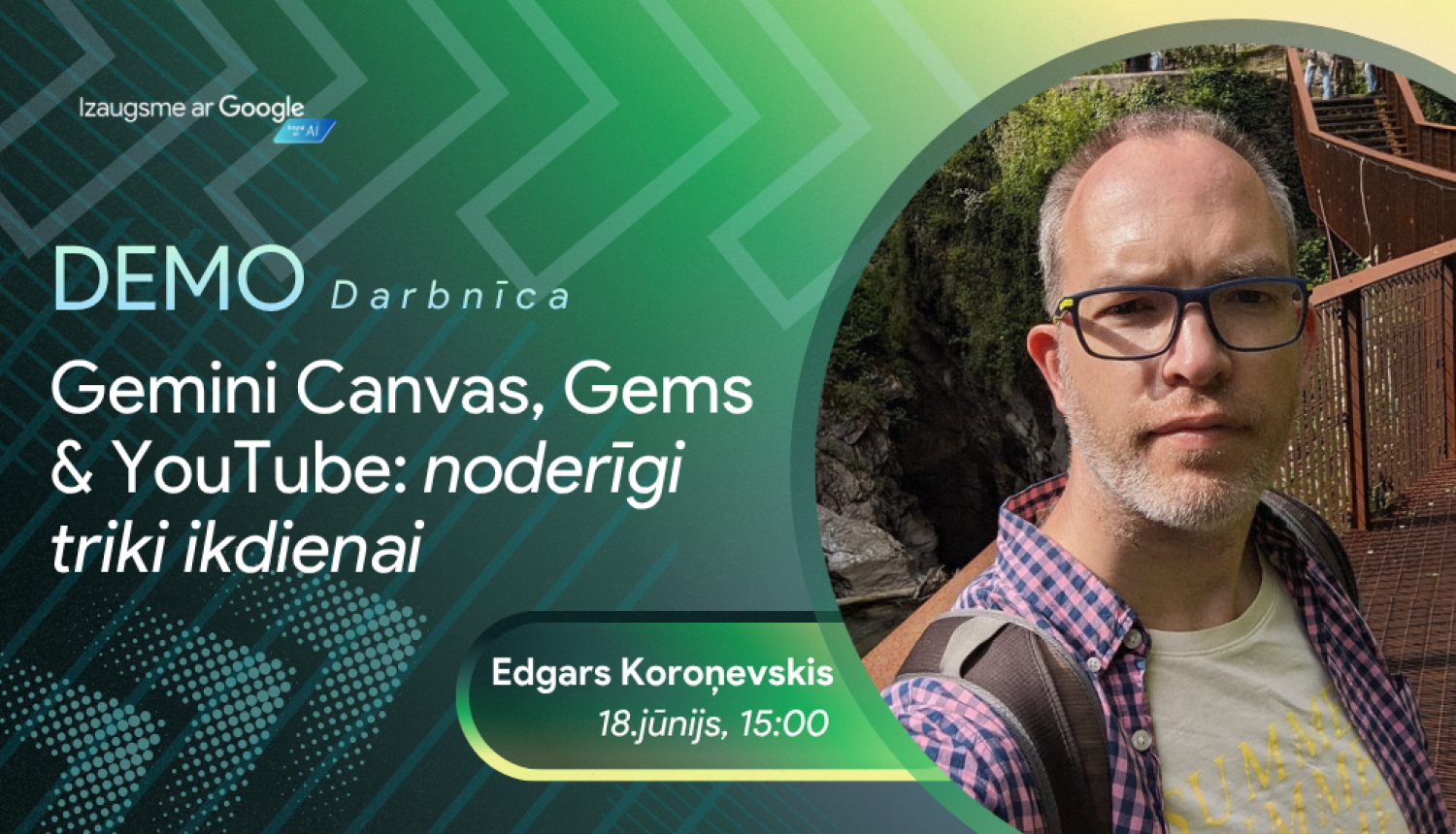 Izaugsme ar Google - Gemini Canvas, Gems un YouTube: noderīgi triki ikdienai