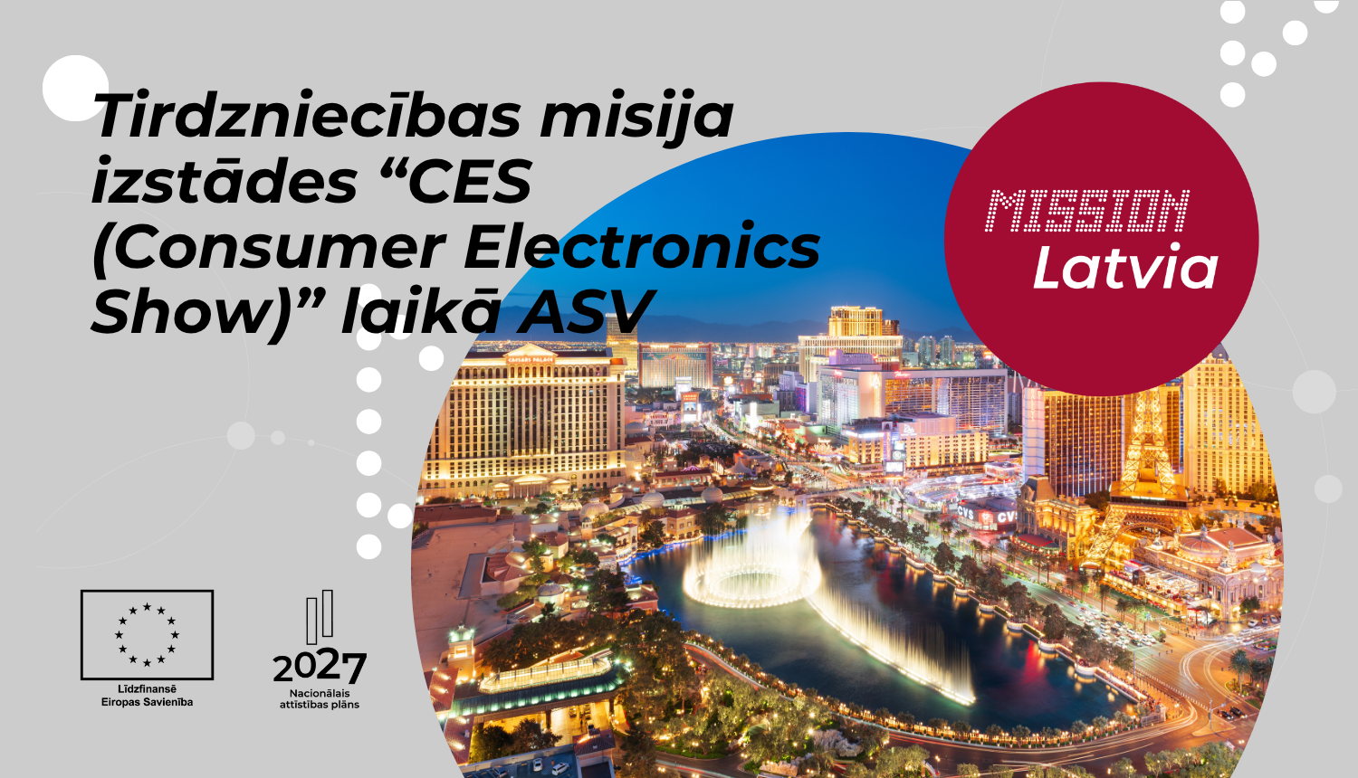 Tirdzniecības misija izstādes “CES (Consumer Electronics Show)” laikā ASV