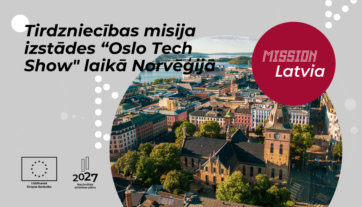 Tirdzniecības misija izstādes “Oslo Tech Show" laikā Norvēģijā