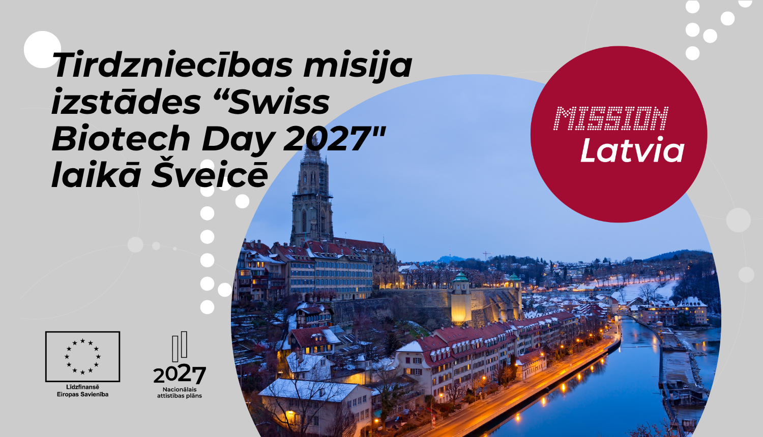Tirdzniecības misija izstādes “Swiss Biotech Day 2027" laikā Šveicē