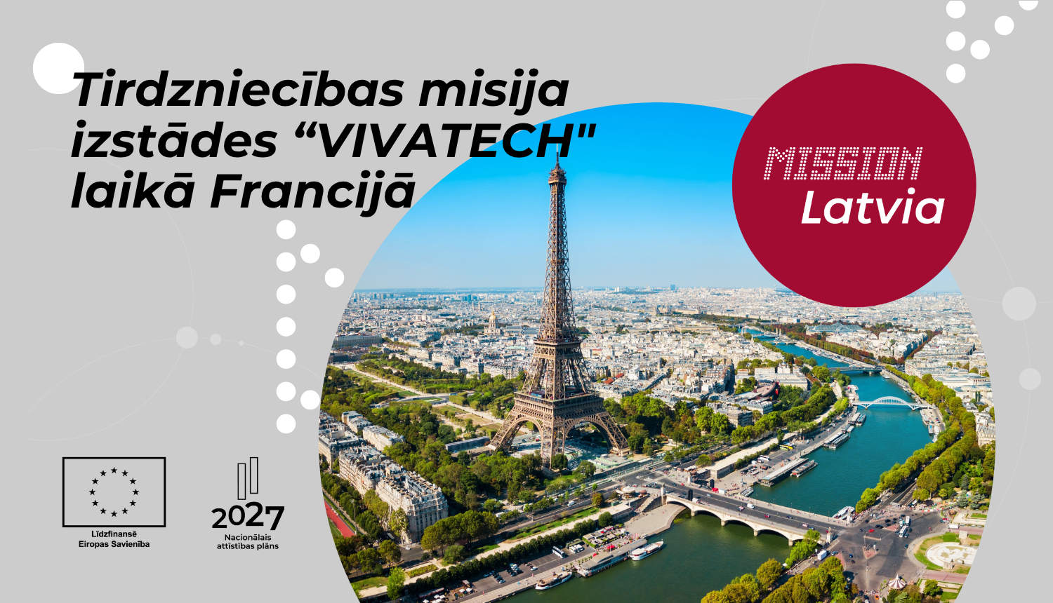 Tirdzniecības misija izstādes “VIVATECH" laikā Francijā