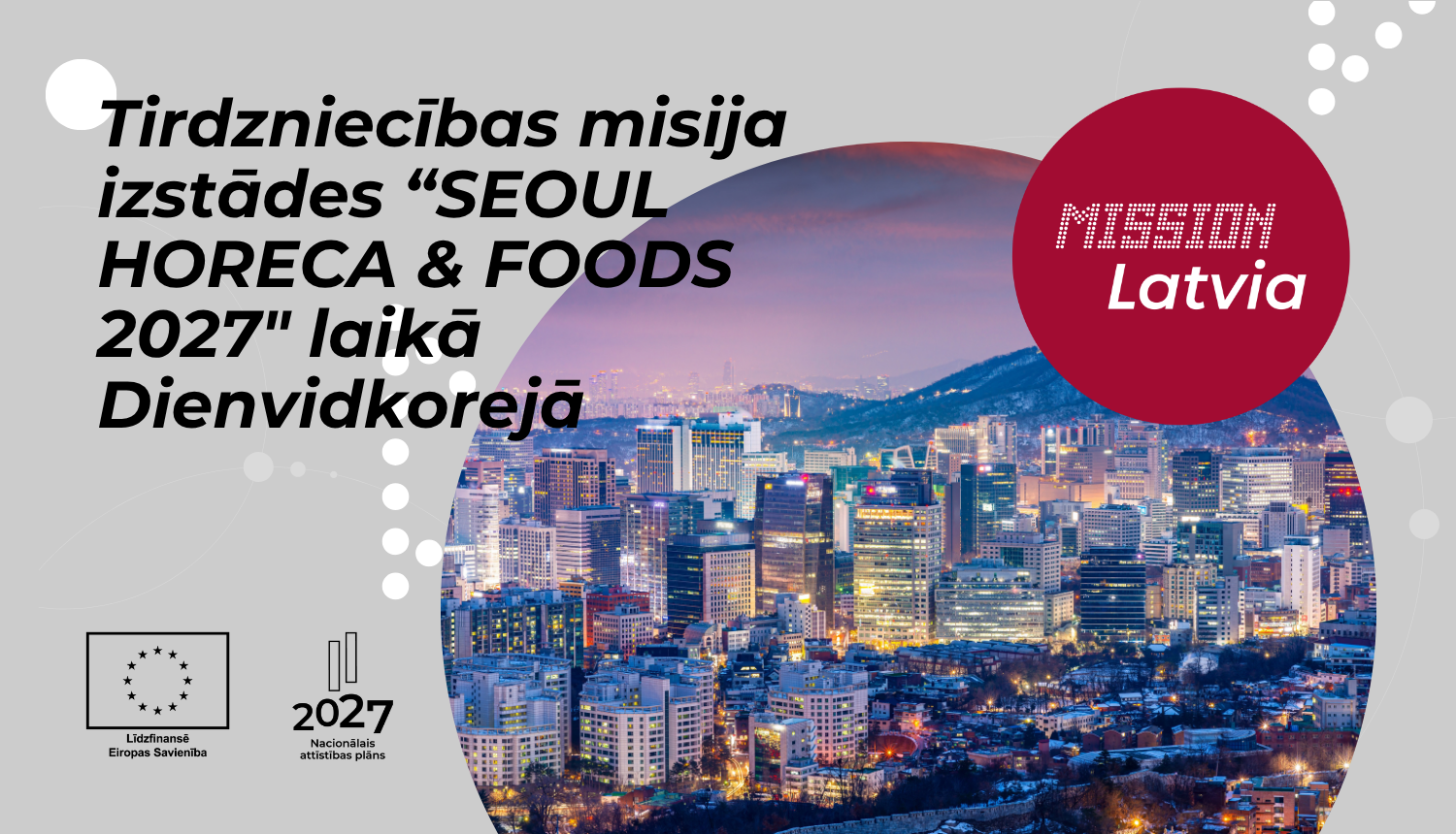 Tirdzniecības misija izstādes “SEOUL HORECA & FOODS 2027" laikā Dienvidkorejā