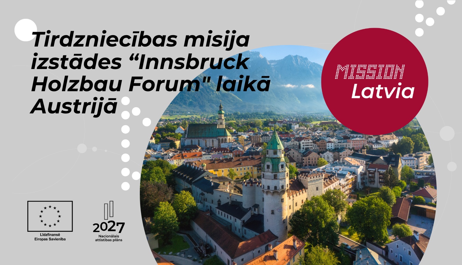 Tirdzniecības misija izstādes “Innsbruck Holzbau Forum" laikā Austrijā