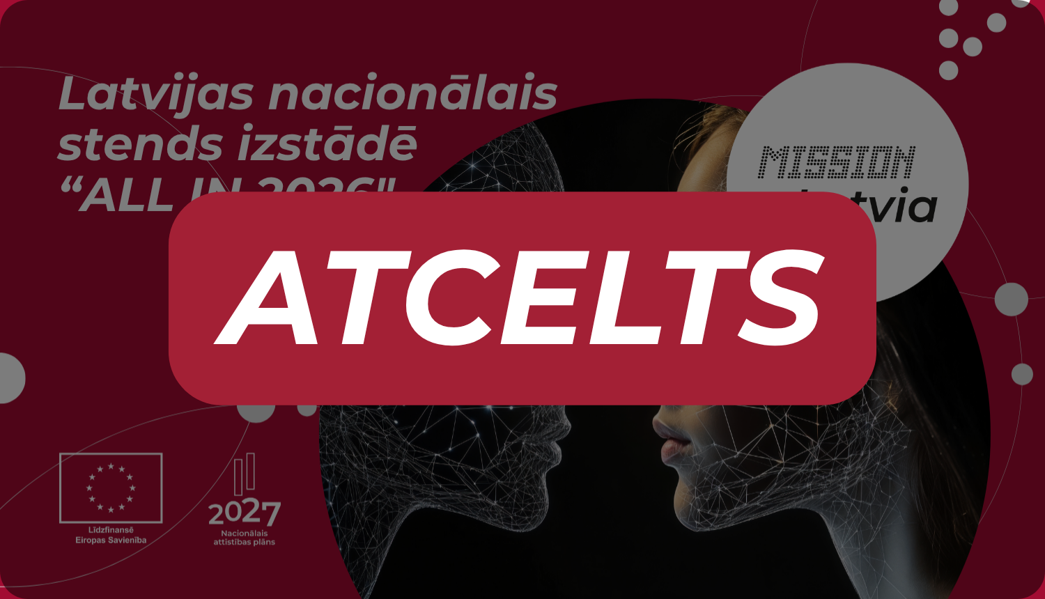 ATCELTS: Latvijas nacionālais stends izstādē "ALL IN 2026" Kanādā