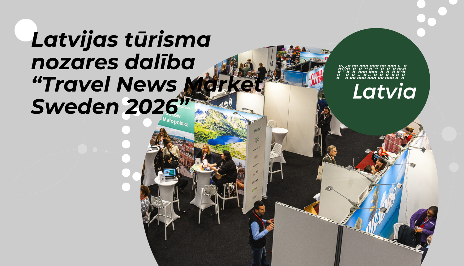 Latvijas tūrisma nozares dalība “Travel News Market Sweden 2026”