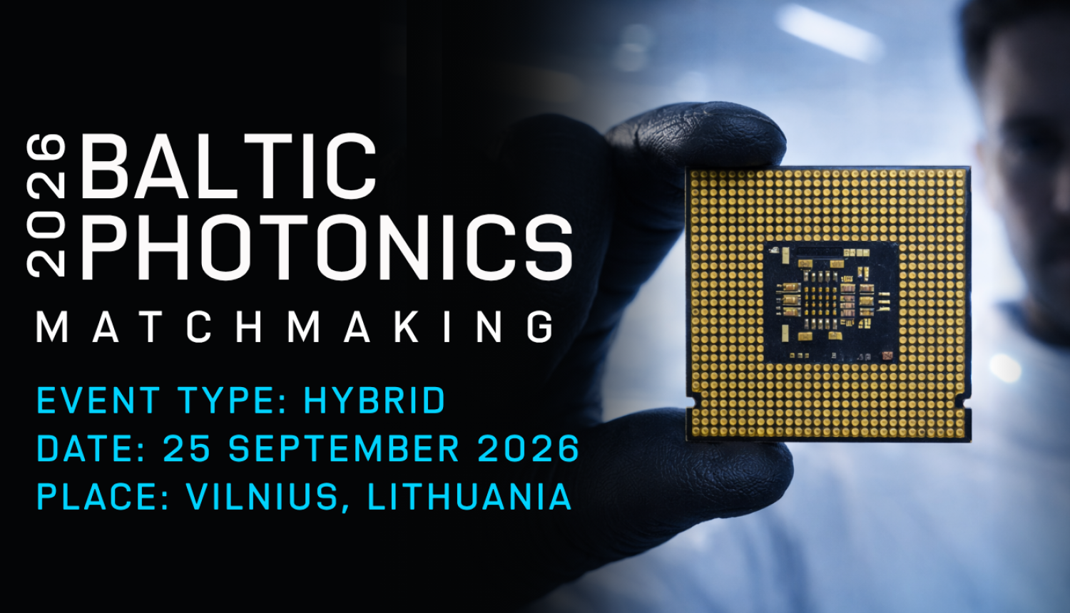 Hibrīda B2B kontaktbirža "Baltic Photonics 2026" Viļņā