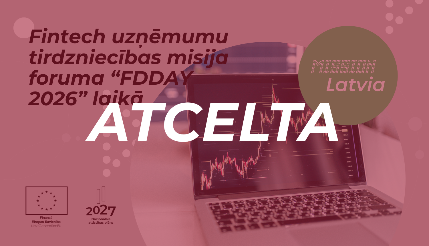 Fintech uzņēmumu tirdzniecības misija foruma "FDDAY 2026" laikā Parīzē, Francijā  