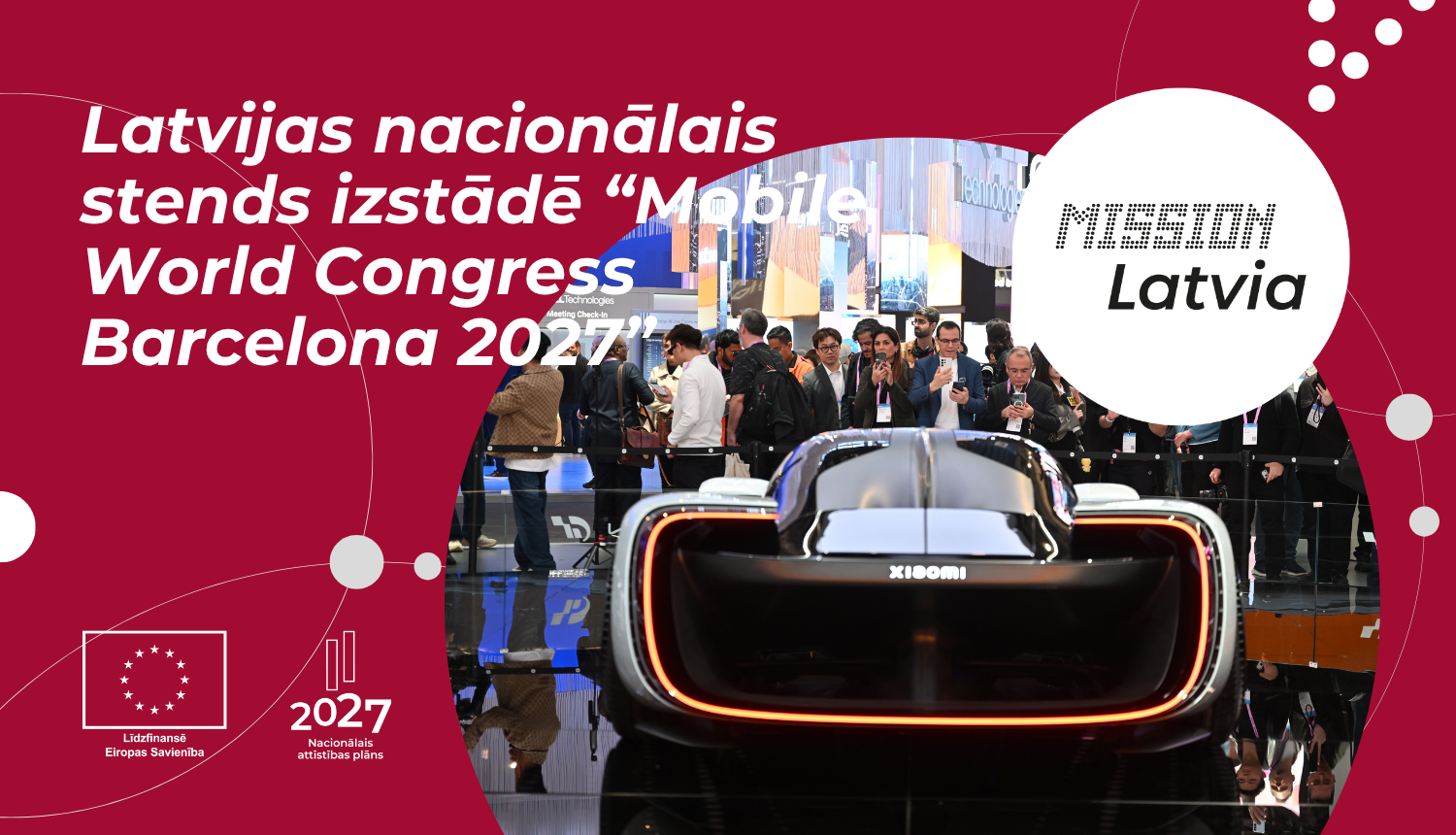 Latvijas nacionālais stends izstādē “Mobile World Congress Barcelona" 2027