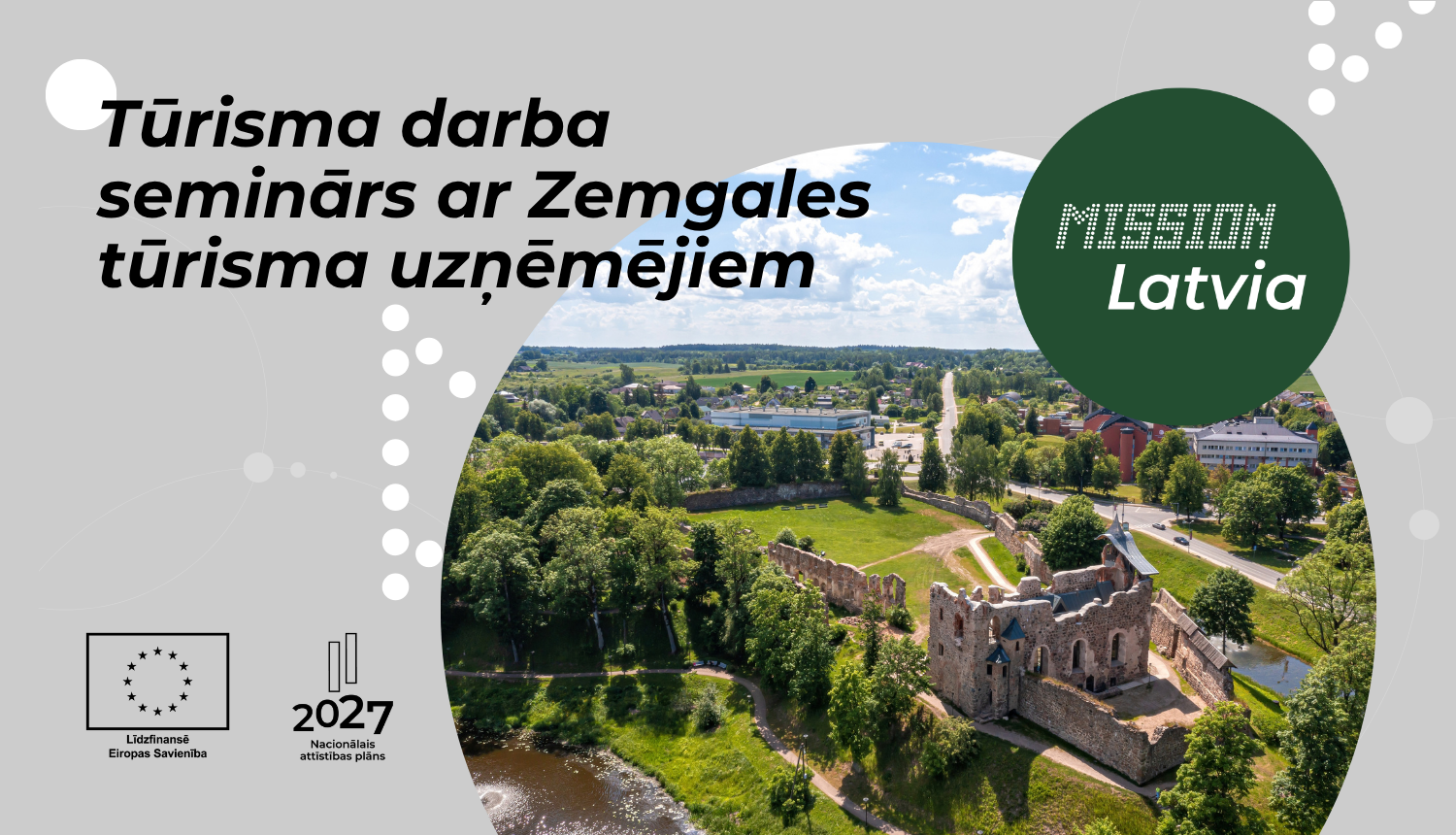 Latvijas ienākošā un vietējā tūrisma profesionāļu vizīte un darba seminārs ar Zemgales tūrisma uzņēmējiem