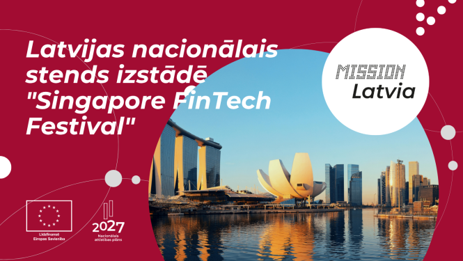 Latvijas nacionālais stends izstādē "Singapore FinTech Festival"  