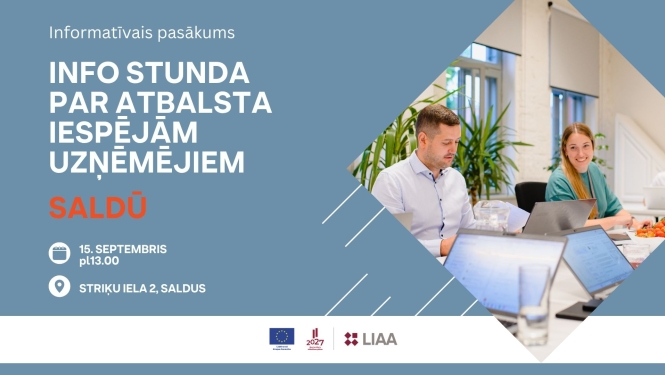 Info stunda uzņēmējiem par atbalsta iespējām Saldū