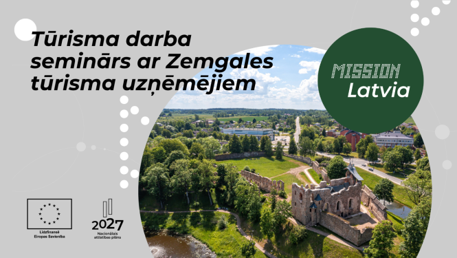 Latvijas ienākošā un vietējā tūrisma profesionāļu vizīte un darba seminārs ar Zemgales tūrisma uzņēmējiem
