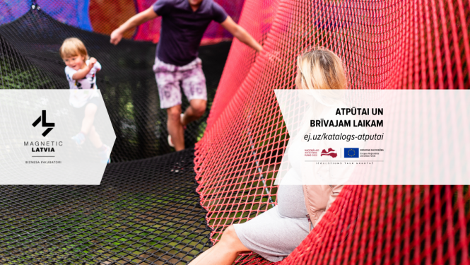 LIAA Biznesa inkubatoru produktu katalogs. Atpūtai un brīvajam laikam