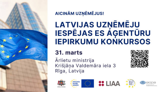 Latvijas uzņēmēju iespējas ES aģentūru iepirkumu konkursos