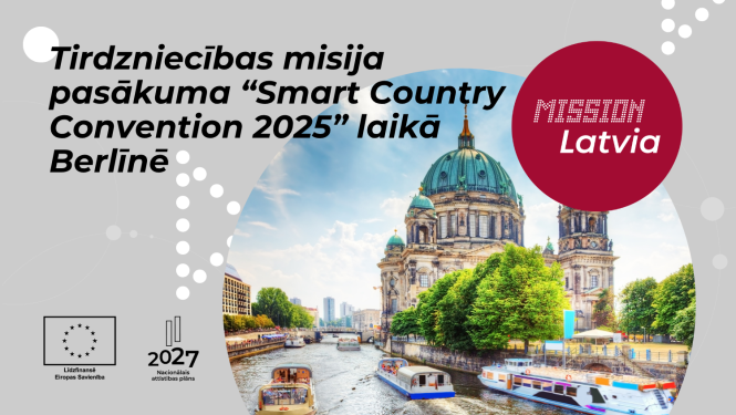 Tirdzniecības misija pasākuma “Smart Country Convention 2025” laikā Berlīnē