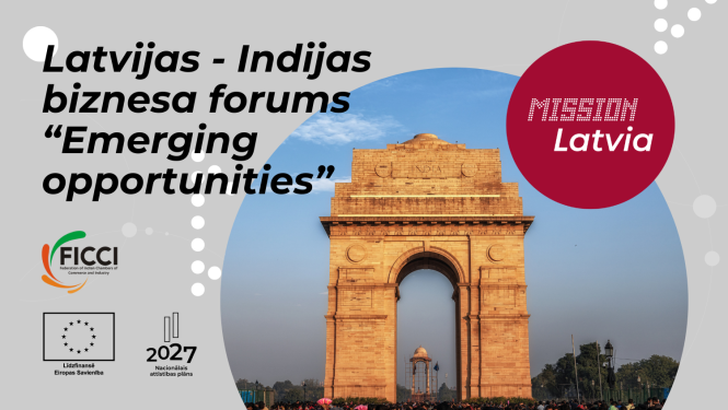 Latvijas - Indijas biznesa forums "Emerging opportunities"
