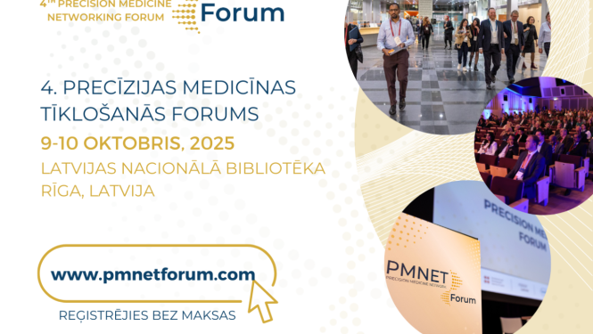 Rīgā jau trešo reizi norisināsies starptautiskais Precīzijas medicīnas tīklošanās forums "PMNET"