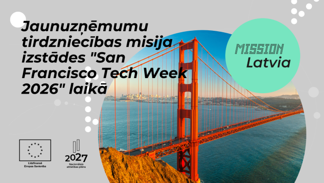 Jaunuzņēmumu tirdzniecības misija izstādes "San Francisco Tech Week 2026" laikā