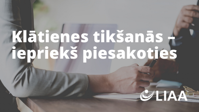 No 2020. gada 10. jūnija LIAA daļēji atsāks apkalpot klientus klātienē