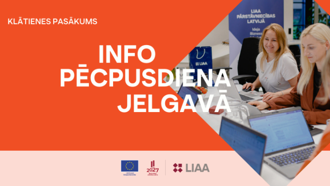 INFO pēcpusdiena Jelgavā