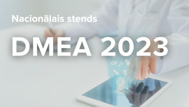 Latvijas nacionālais stends starptautiskajā digitālās medicīnas nozares izstādē  “DMEA 2023”