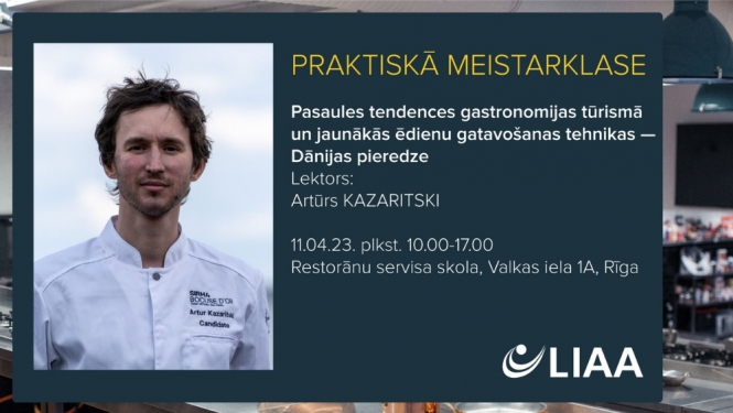 Praktiskā meistarklase: Pasaules tendences gastronomijas tūrismā un jaunākās ēdienu gatavošanas tehnikas - Dānijas pieredze