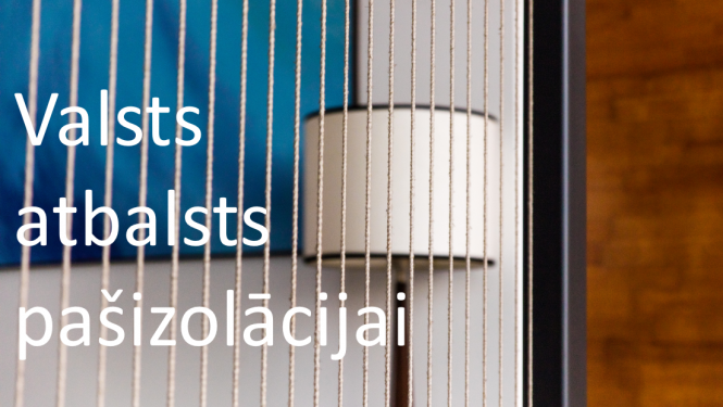 Valsts atbalsts pašizolācijai