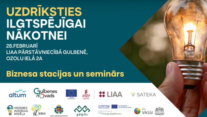 Uzdrīksties ilgtspējīgai nākotnei!