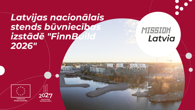 Latvijas nacionālais stends būvniecības izstādē "FinnBuild 2026" Somijā (Helsinkos)