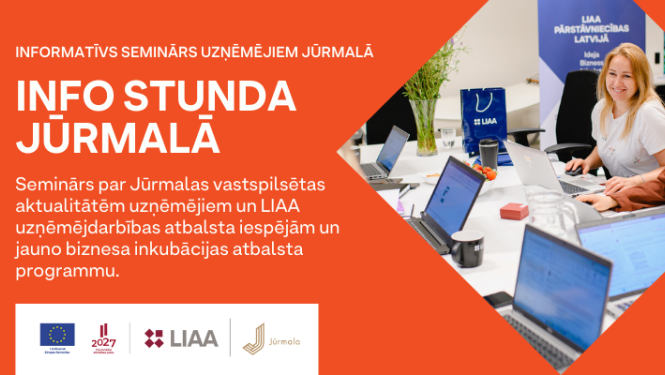 Info stunda Jūrmalā: seminārs par uzņēmējdarbības atbalsta iespējām Jūrmalā