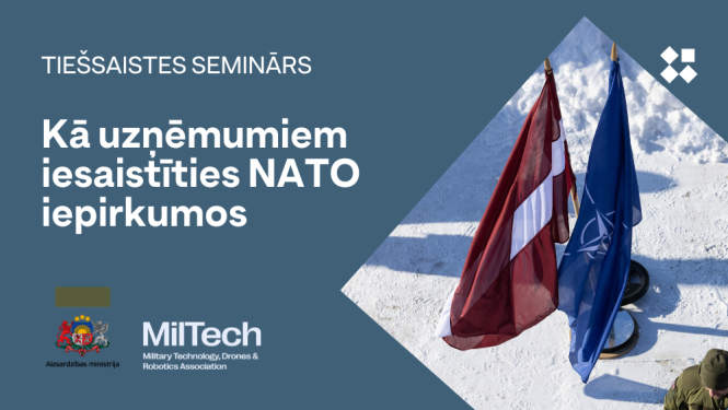 Tiešsaistes seminārs par iespējām aizsardzības industrijā NATO ietvaros