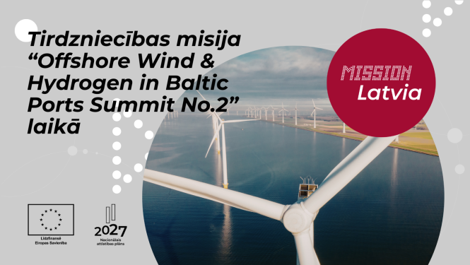 Tirdzniecības misija “Offshore Wind & Hydrogen in Baltic Ports Summit No.2” laikā