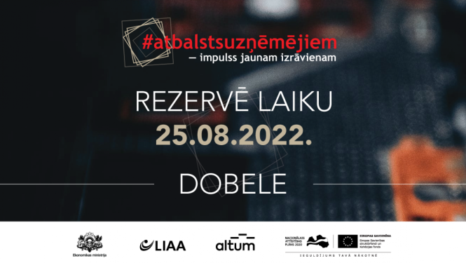 Forums "Atbalstsuzņēmējiem - impulss jaunam izrāvienam" Dobelē