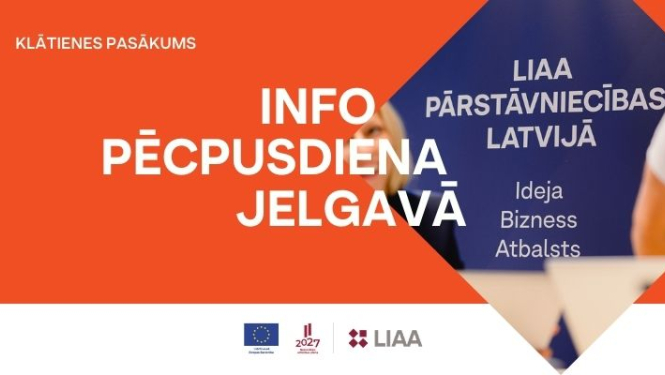 INFO pēcpusdiena Jelgavā