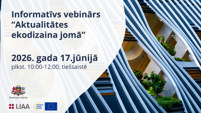 Informatīvais vebinārs “Aktualitātes ekodizaina jomā”