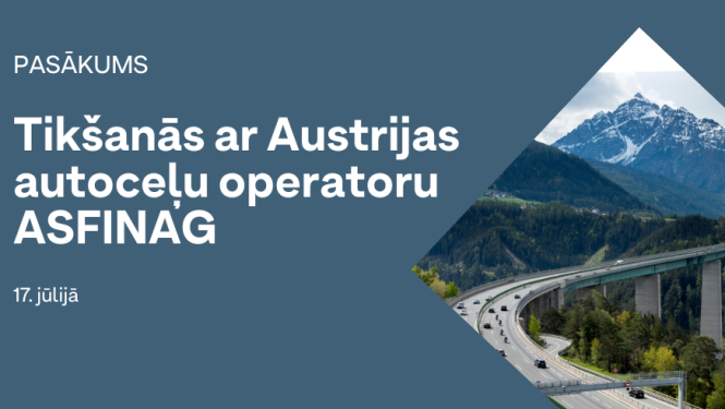 Tikšanās ar Austrijas autoceļu operatoru ASFINAG