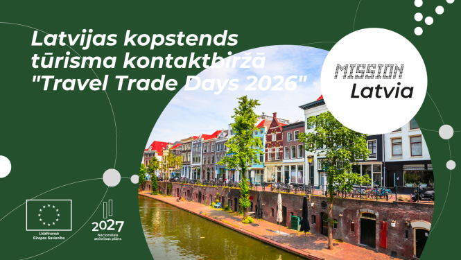 Latvijas kopstends tūrisma kontaktbiržā "Travel Trade Days 2026" Utrehtā, Nīderlandē
